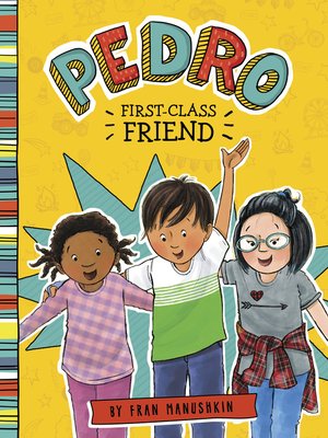 cover image of Pedro, First-Class Friend